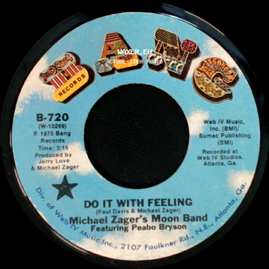 Michael Zager's Moon Band Featuring Peabo Bryson - Do It With Feeling / This Is The Life side A