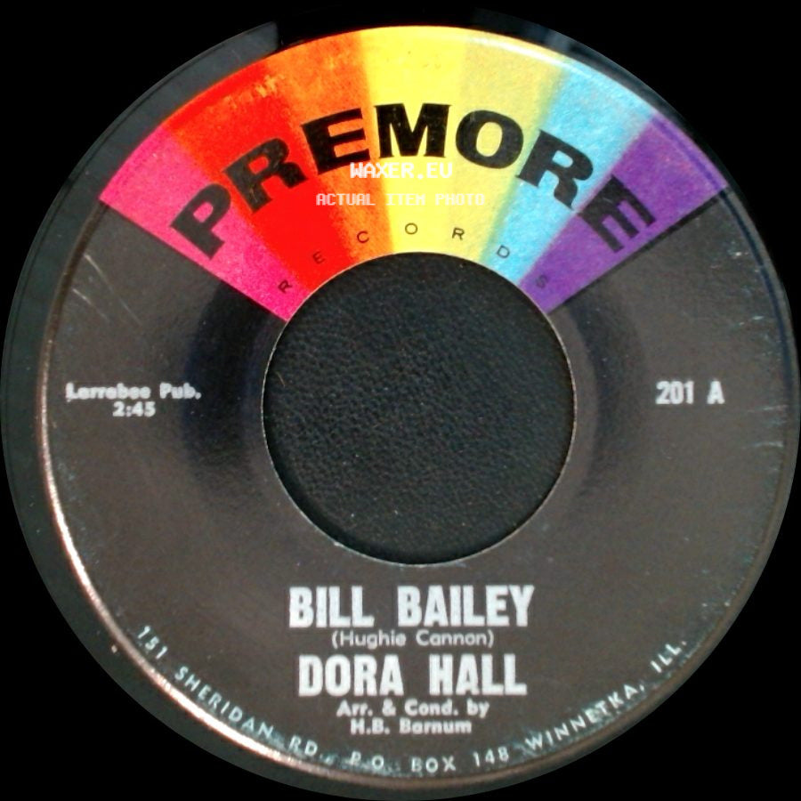 Dora Hall & The Solocups / Dora Hall - So Long Baby / Bill Bailey side B