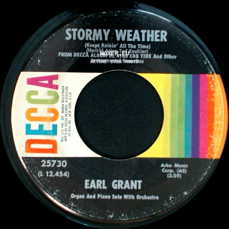 Earl Grant - Stormy Weather / I Miss You So side A