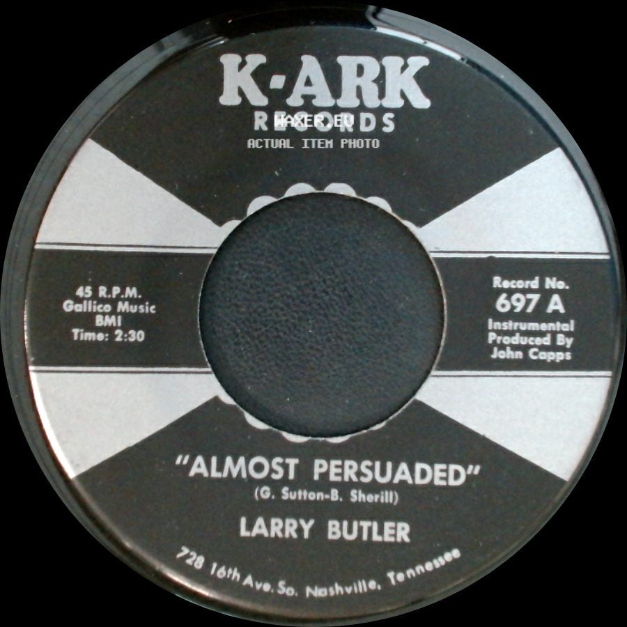 Larry Butler - Almost Persuaded / Green, Green Grass Of Home side A