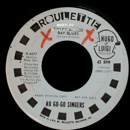 Au Go-Go Singers - Pink Polemoniums / San Francisco Bay Blues side B