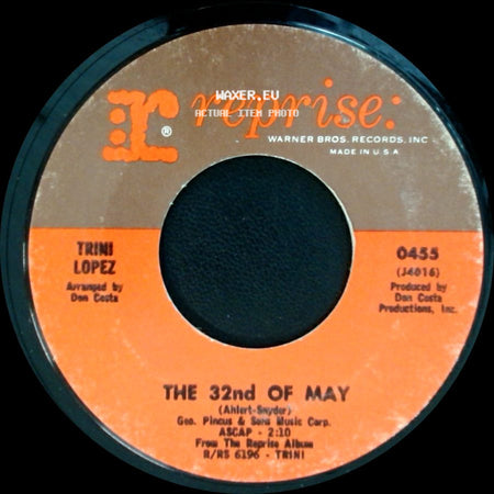 Trini Lopez - The 32Nd Of May / I'm Comin' Home, Cindy side A