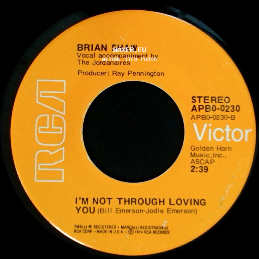 Brian Shaw - Friend Named Red / I'm Not Through Loving You side B