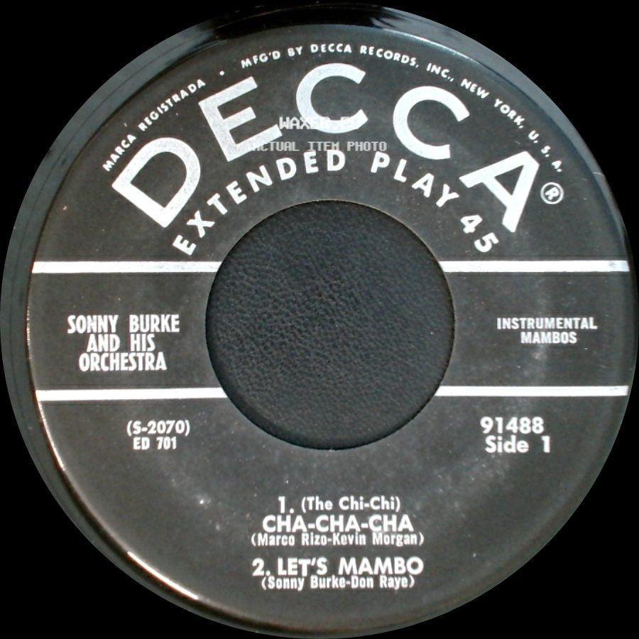 Sonny Burke And His Orchestra - (The Chi-Chi) Cha-Cha-Cha / Let's Mambo / Unknown Title B side A