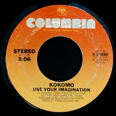 Kokomo - Use Your Imagination / That's Enough side A