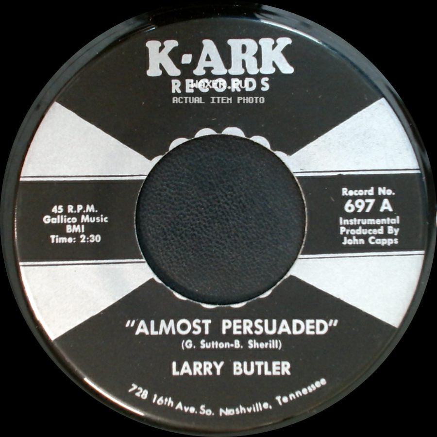 Larry Butler - Almost Persuaded / "Green, Green Grass Of Home" side A