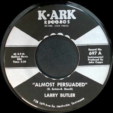 Larry Butler - Almost Persuaded / "Green, Green Grass Of Home" side A