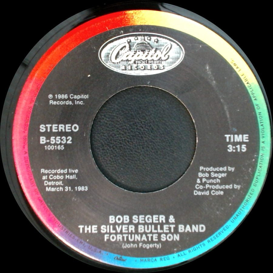 Bob Seger & The Silver Bullet Band - American Storm / Fortunate Son side B