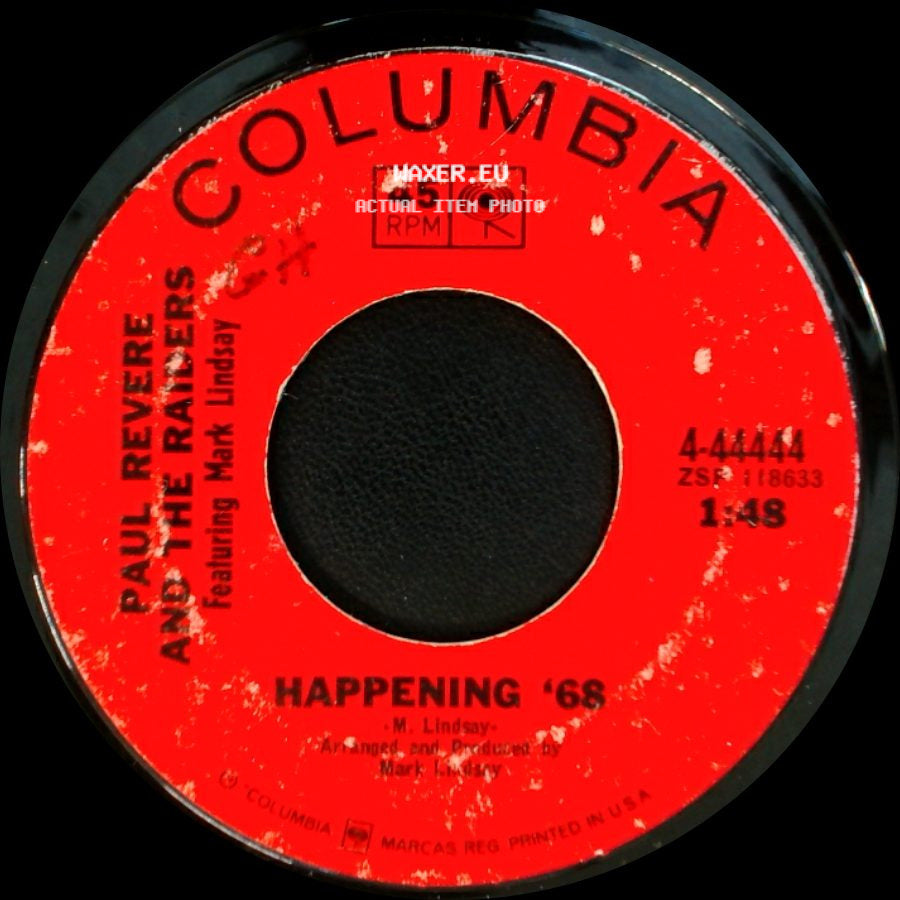 Paul Revere And The Raiders Featuring Mark Lindsay / Paul Revere And The Raiders - Happening '68 / Too Much Talk side A