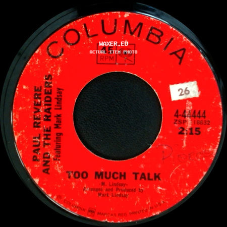 Paul Revere And The Raiders Featuring Mark Lindsay / Paul Revere And The Raiders - Happening '68 / Too Much Talk side B