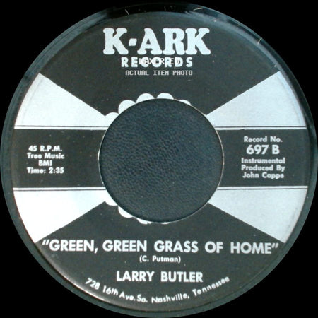 Larry Butler - "Green, Green Grass Of Home" / Almost Persuaded side A