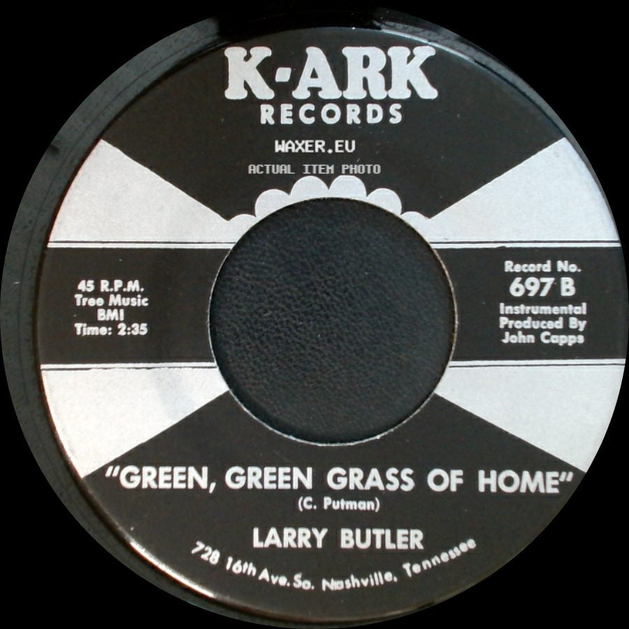 Larry Butler - Almost Persuaded / Green, Green Grass Of Home side B