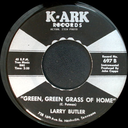 Larry Butler - Green, Green Grass Of Home / Almost Persuaded side A