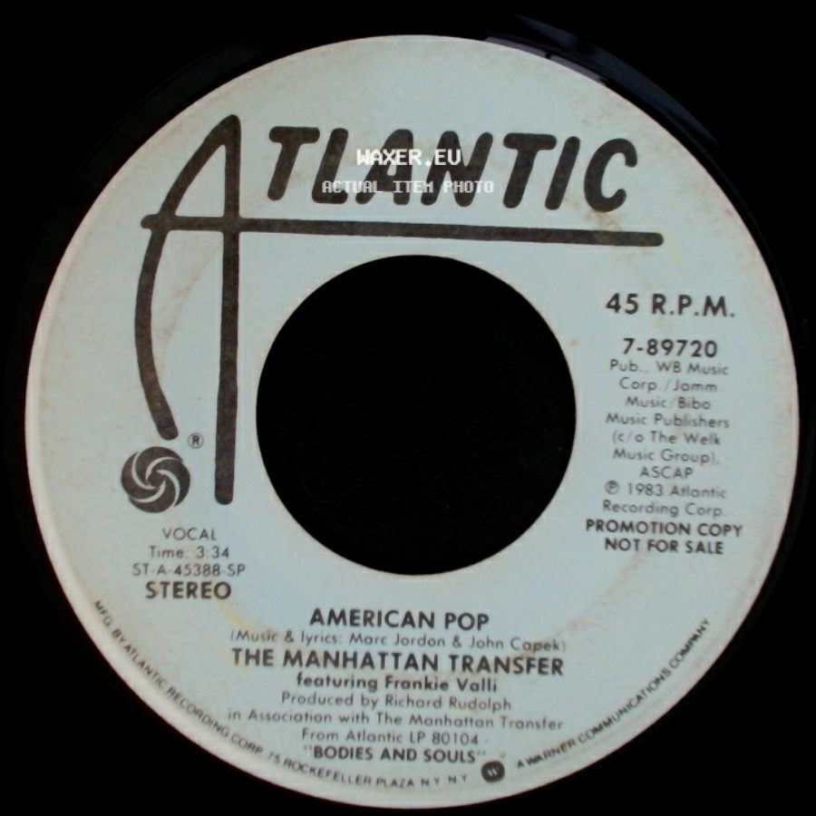 The Manhattan Transfer Featuring Frankie Valli - American Pop / American Pop side A