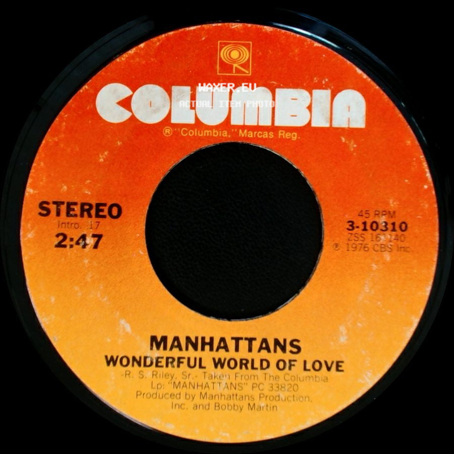 Manhattans - Kiss And Say Goodbye / Wonderful World Of Love side B