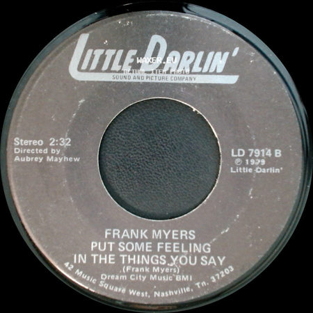 Frank Myers - Put Some Feeling In The Things You Say / My Fingers And You side A