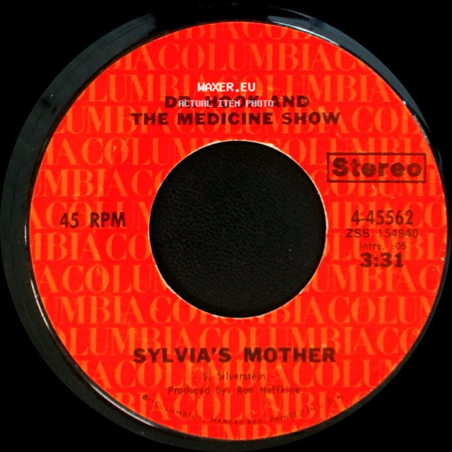 Dr. Hook And The Medicine Show - Makin' It Natural / Sylvia's Mother side B