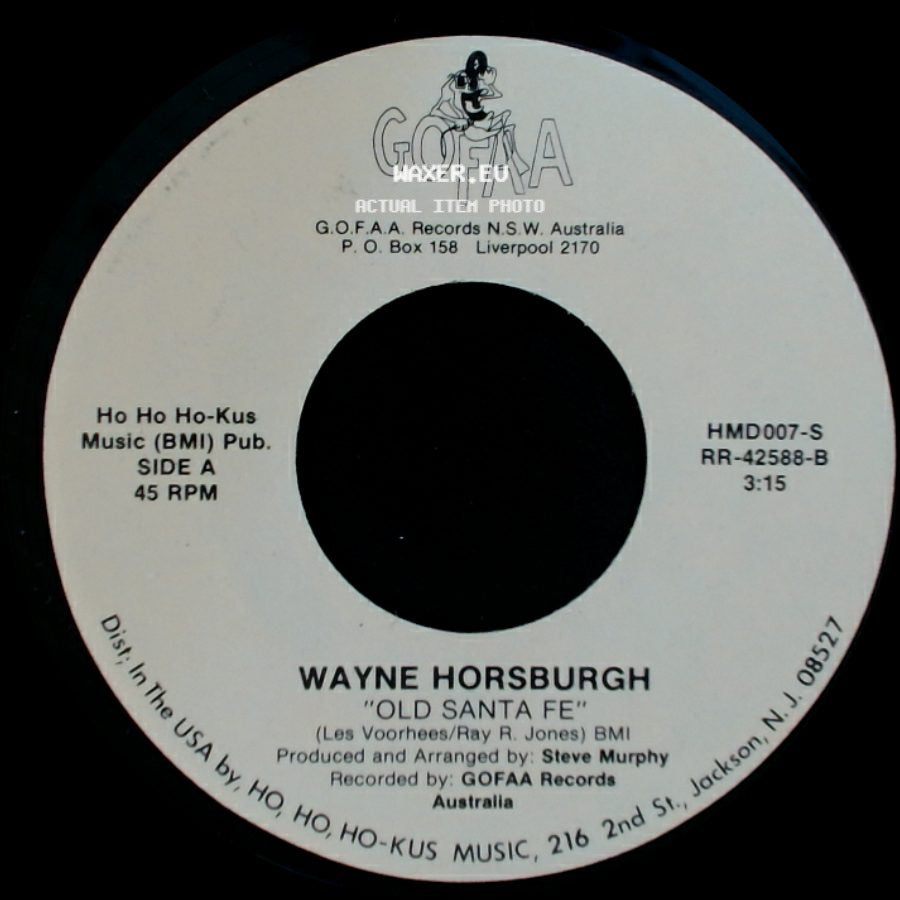 Wayne Horsburgh / Desree-Ilona Crawford - Old Santa Fe / Ho Ho Ho-Kus Polka side A