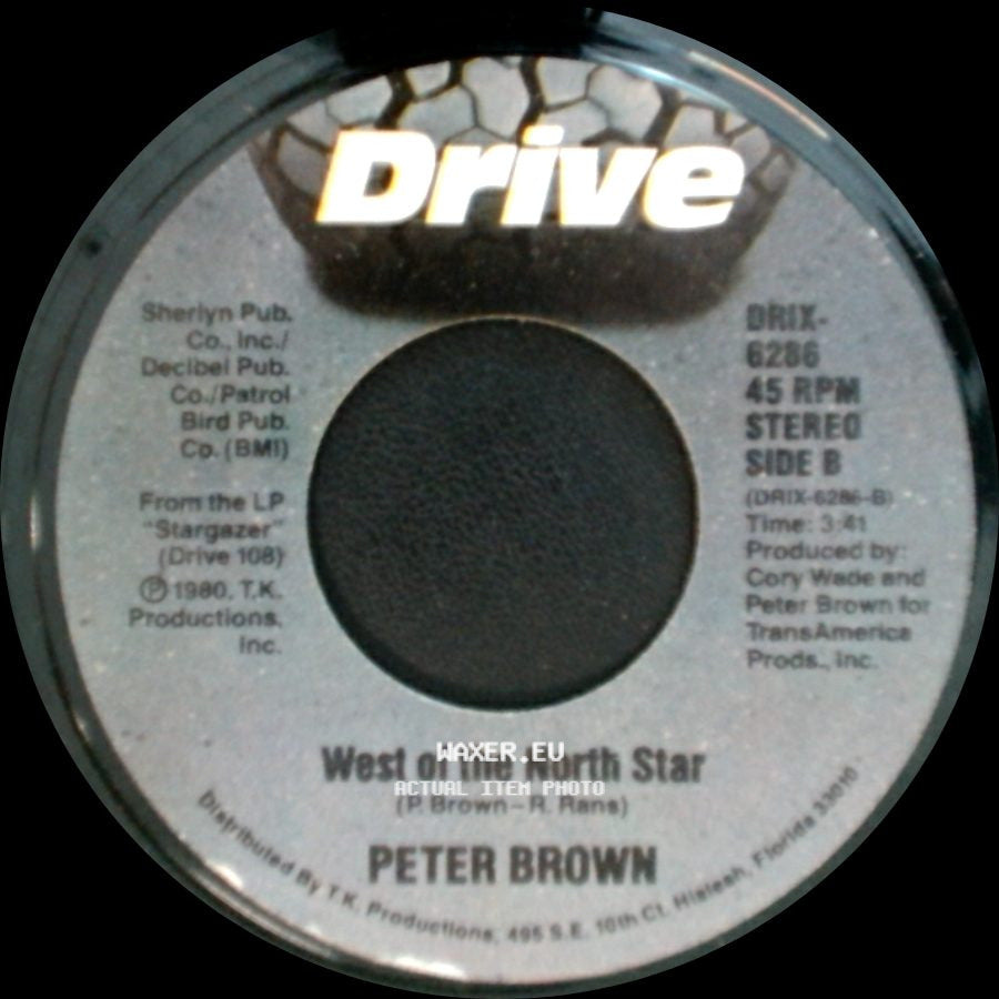 Peter Brown - Can't Be Love - Do It To Me Anyway / West Of The North Star side B