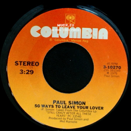 Paul Simon - Some Folks Lives Roll Easy / 50 Ways To Leave Your Lover side B