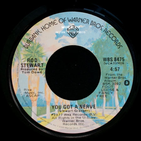Rod Stewart - You're In My Heart (The Final Acclaim) / You Got A Nerve side B