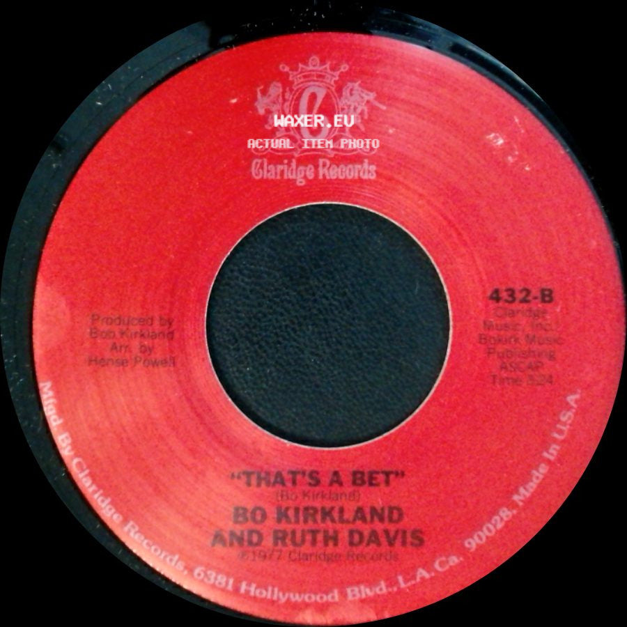 Bo Kirkland And Ruth Davis - Stay By My Side / That's A Bet side B