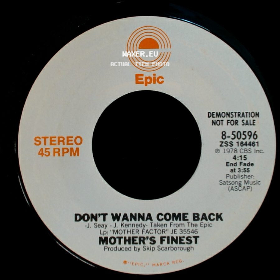 Mother's Finest - Don't Wanna Come Back / Don't Wanna Come Back side A