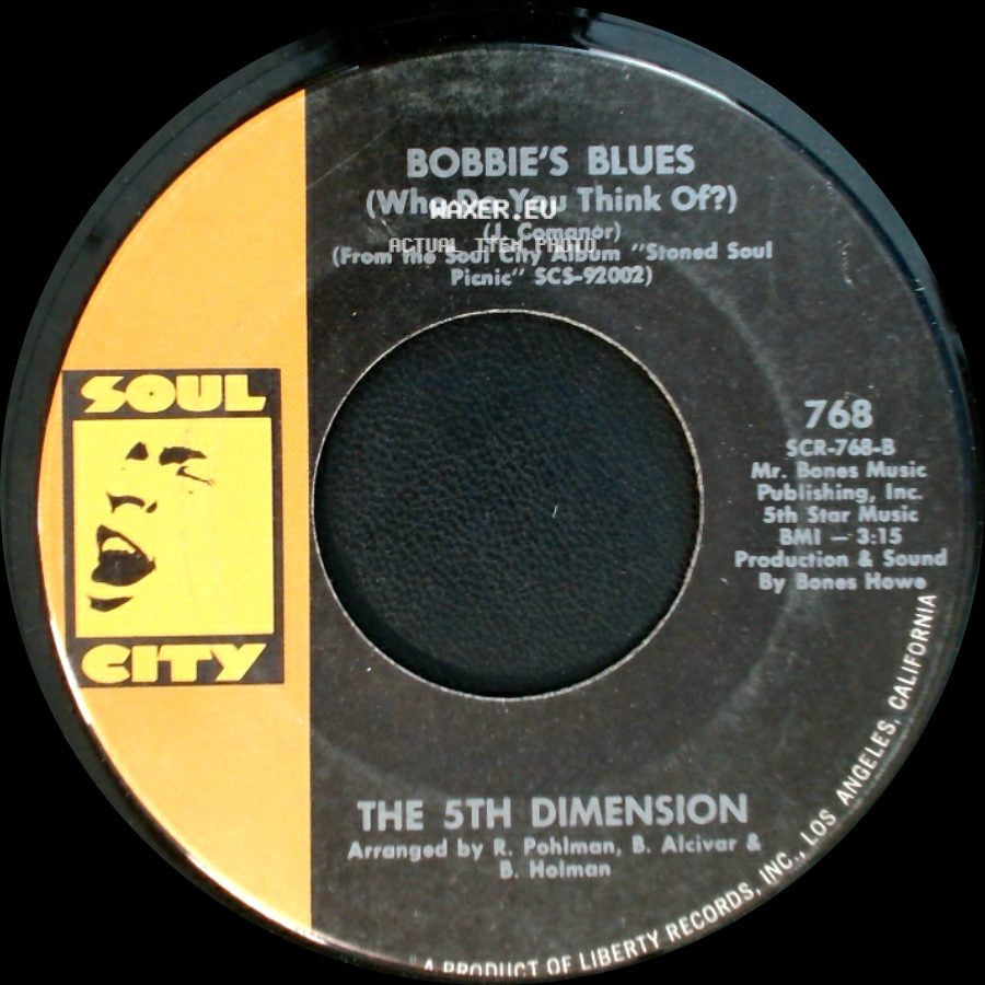The 5Th Dimension - Bobbie's Blues (Who Do You Think Of?) / Sweet Blindness side A
