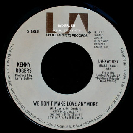 Kenny Rogers - Daytime Friends / We Don't Make Love Anymore side B