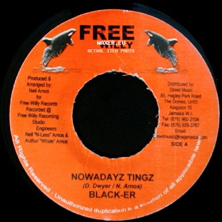 Black-Er / Sean "Seanizzle" Reid - Nowadayz Tingz / Klampute' Riddim side A