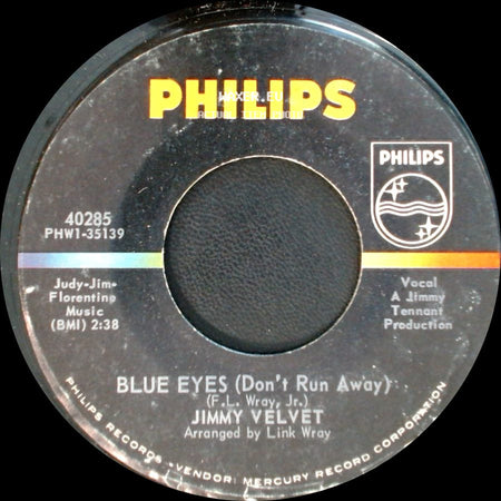 Jimmy Velvet - Blue Eyes (Don't Run Away) / It's Almost Tomorrow side A