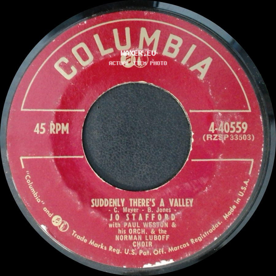 J.O. Stafford With Paul Weston & His Orch / Jo Stafford With Paul Weston & His Orch. & The Norman Luboff Choir - The Night Watch / Suddenly There's A Valley side B