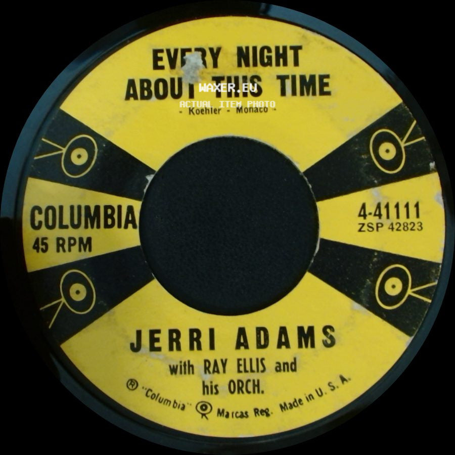 Jerri Adams With Ray Ellis And His Orch. - My Heart Tells Me / Every Night About This Time side B