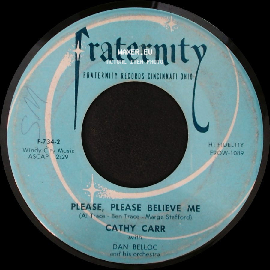 Cathy Carr With Dan Belloc And His Orchestra - Please, Please Believe Me / Ivory Tower side A