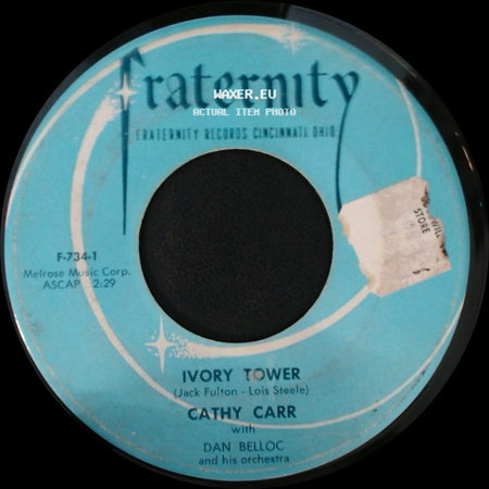 Cathy Carr With Dan Belloc And His Orchestra - Please, Please Believe Me / Ivory Tower side B