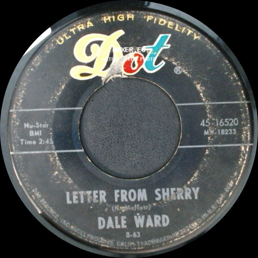 Dale Ward - Letter From Sherry / Oh Julie side A