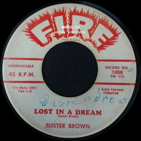 Buster Brown - Fannie Mae / Lost In A Dream side B