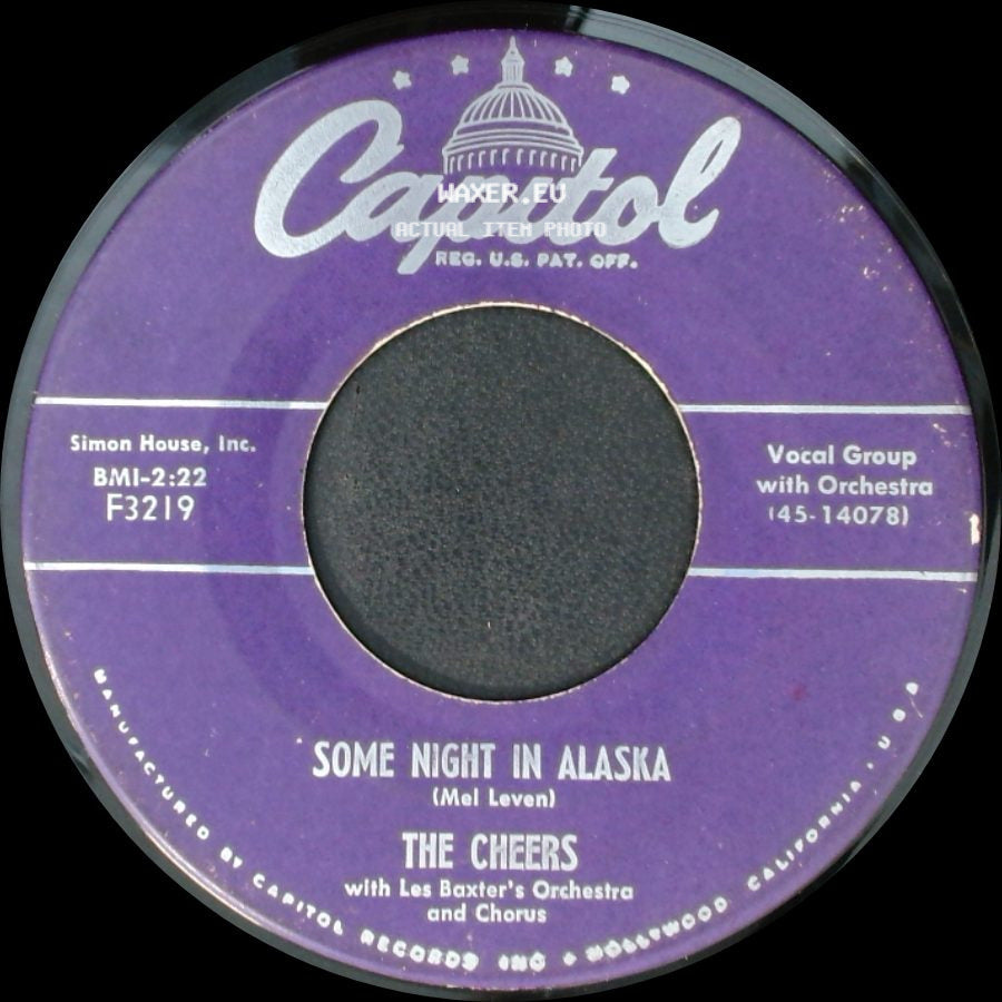 The Cheers - Some Night In Alaska / Black Denim Trousers And Motorcycle Boots side A
