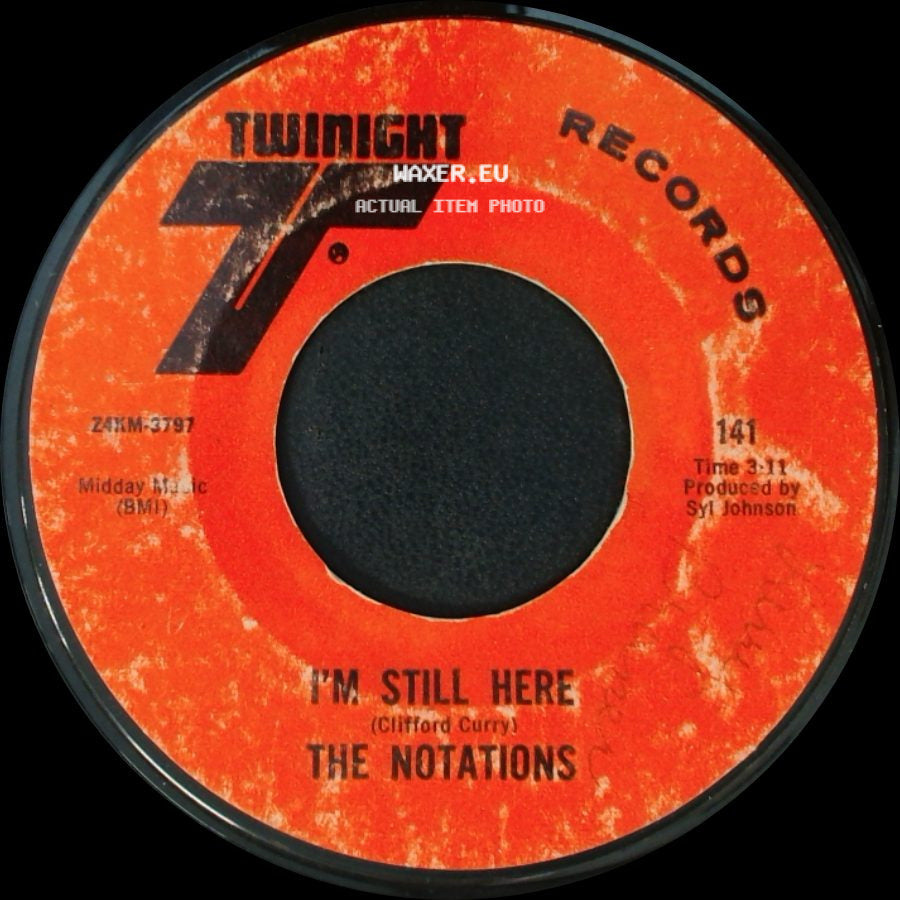 The Notations - I'm Still Here / I Can't Stop side A