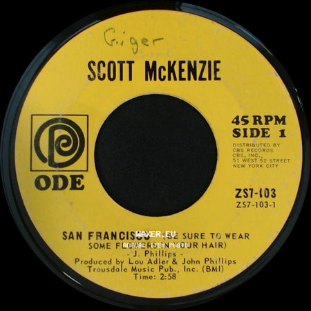 Scott Mckenzie - San Francisco (Be Sure To Wear Some Flowers In Your Hair) / What's The Difference side A