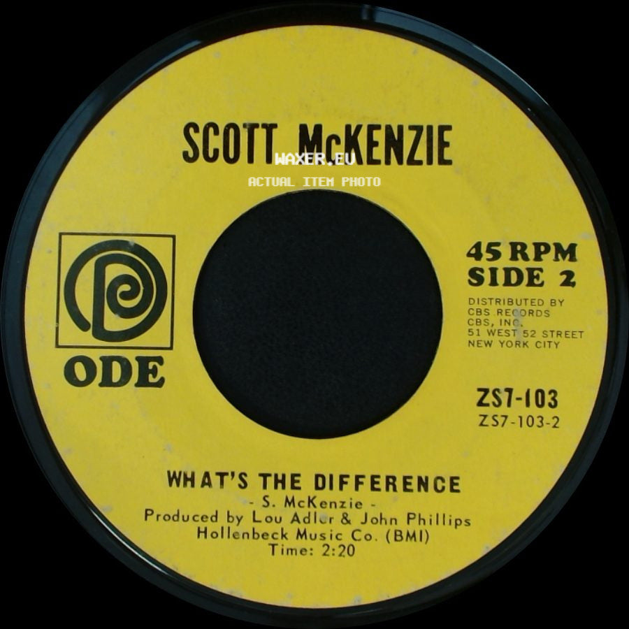 Scott Mckenzie - San Francisco (Be Sure To Wear Some Flowers In Your Hair) / What's The Difference side B