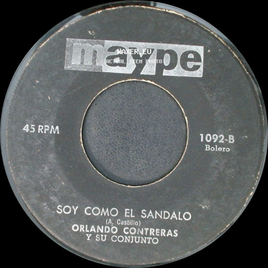 Orlando Contreras Y Su Conjunto - Soy Como El Sandalo / Barajas Marcadas side A