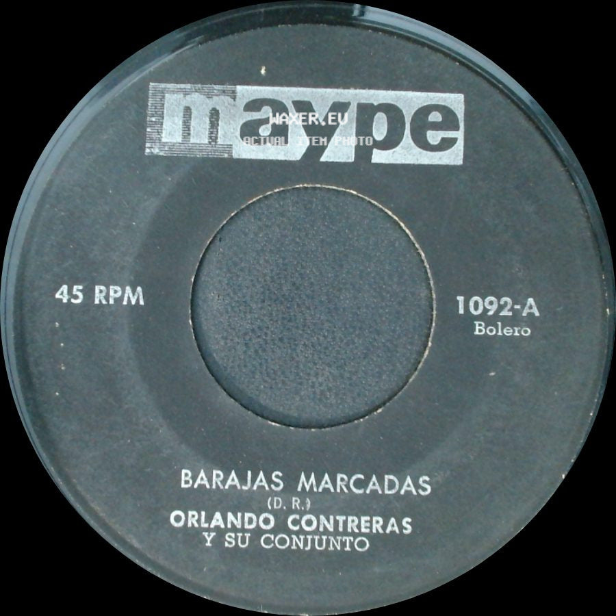 Orlando Contreras Y Su Conjunto - Soy Como El Sandalo / Barajas Marcadas side B