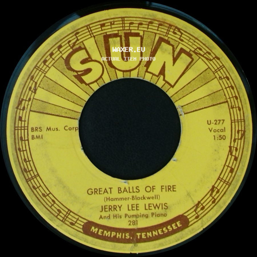 Jerry Lee Lewis And His Pumping Piano / Jerry Lee Lewis - Great Balls Of Fire / You Win Again side A