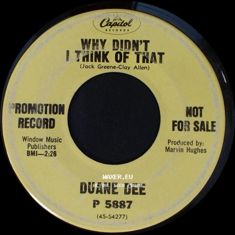 Duane Dee - Why Didn't I Think Of That / When The Devil Rides The Wind side A