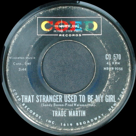 Trade Martin - We'll Be Dancin' On The Moon / That Stranger Used To Be My Girl side B