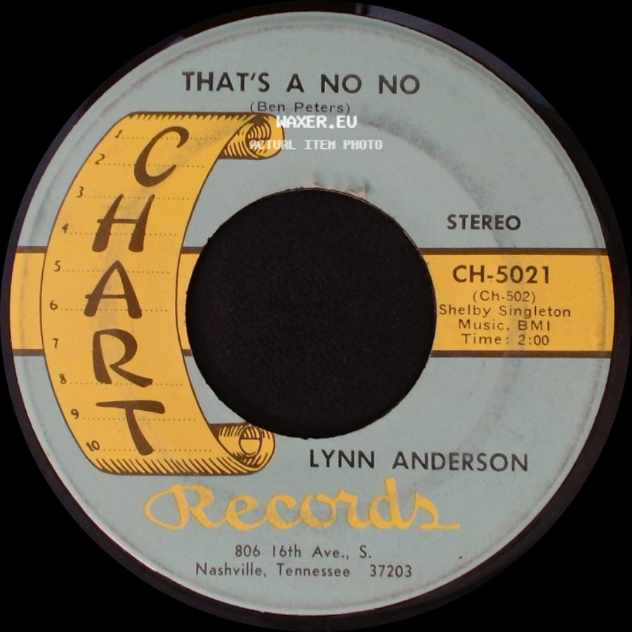 Lynn Anderson - That's A No No / If Silence Is Golden (Liz Anderson) side A