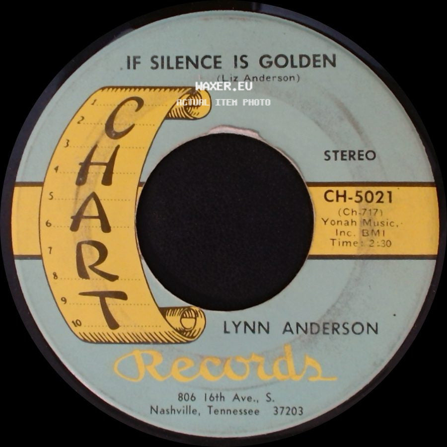 Lynn Anderson - That's A No No / If Silence Is Golden (Liz Anderson) side B
