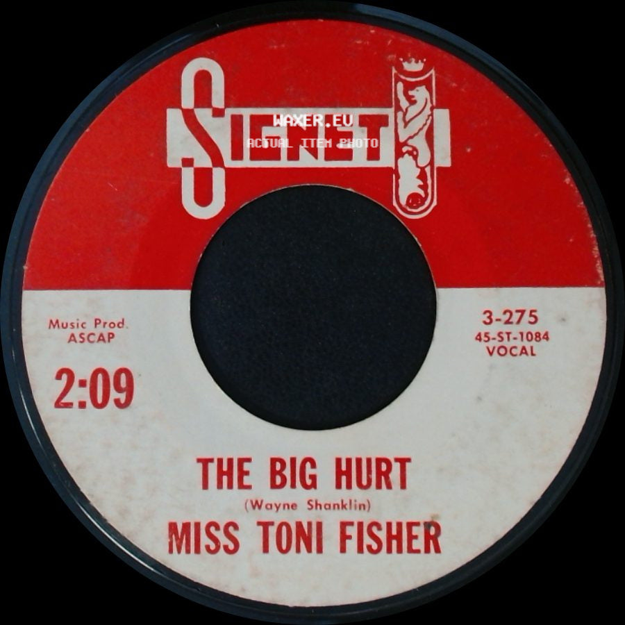 Miss Toni Fisher - The Big Hurt / Memphis Belle side A