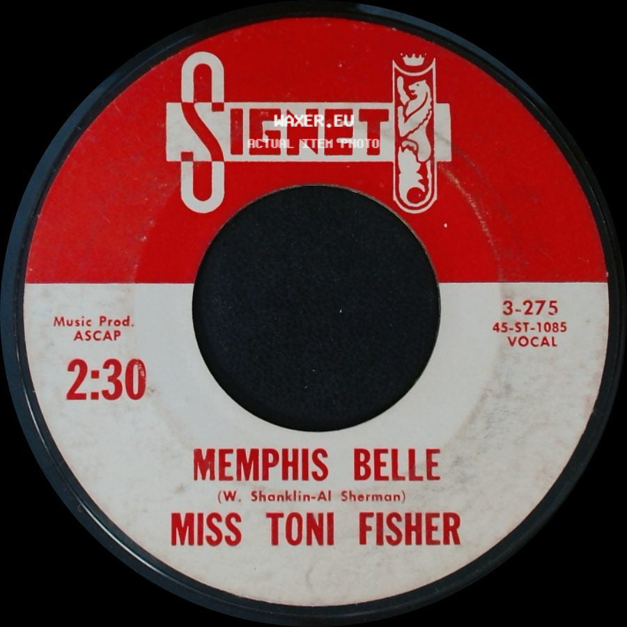Miss Toni Fisher - The Big Hurt / Memphis Belle side B